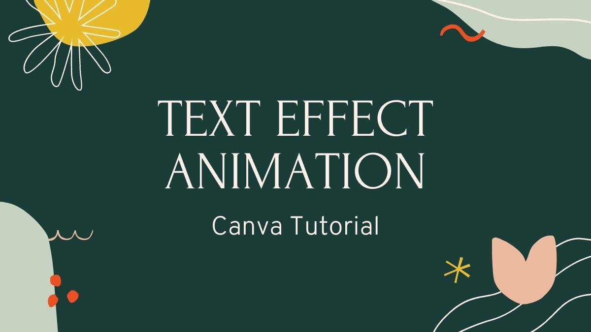 Text effect animation Canva tutorial